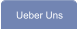 Ueber Uns